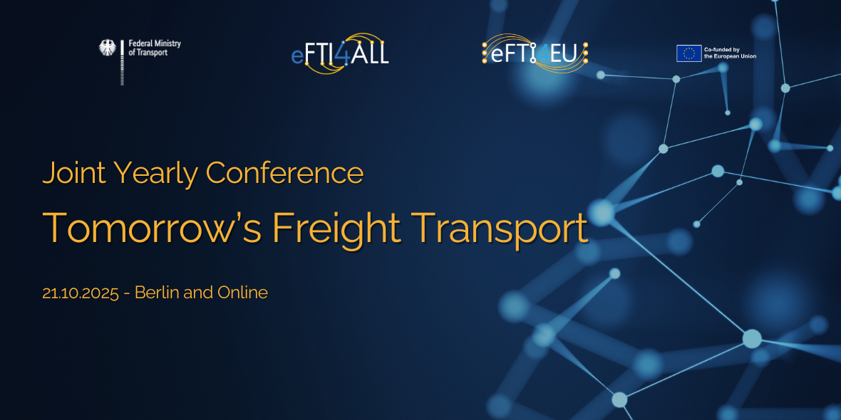 Join us in Berlin for the Second eFTI Yearly Conference!