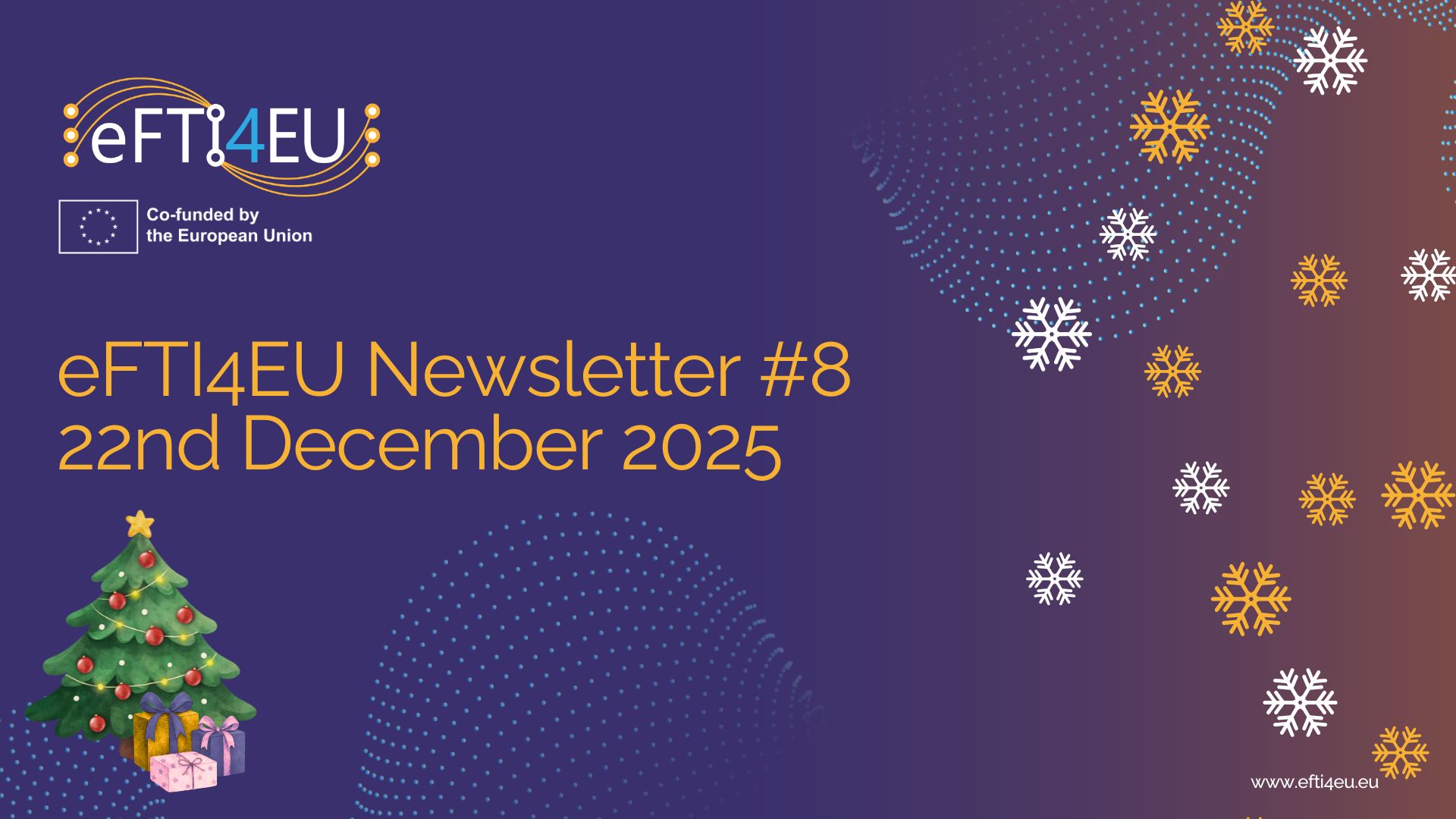 The eFTI4EU Newsletter #8 is now out!
